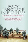 Body Language in Business - Decoding the Signals