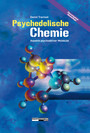 Psychedelische Chemie - Aspekte psychoaktiver Moleküle