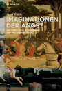 Imaginationen der Angst - Das christliche Wunderbare und das Phantastische