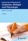 Anatomie, Biologie und Physiologie - Ergotherapie Prüfungswissen