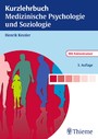 Kurzlehrbuch Medizinische Psychologie und Soziologie