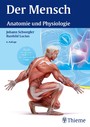 Der Mensch - Anatomie und Physiologie