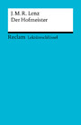 Lektüreschlüssel. Jakob Michael Reinhold Lenz: Der Hofmeister - Reclam Lektüreschlüssel