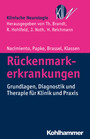 Rückenmarkerkrankungen - Grundlagen, Diagnostik und Therapie für Klinik und Praxis