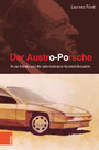 Der Austro-Porsche - Bruno Kreisky und die österreichische Automobilindustrie