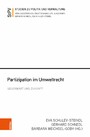 Partizipation im Umweltrecht - Gegenwart und Zukunft Partizipation im Umweltrecht - Gegenwart und Zukunft
