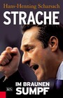 Strache - Im braunen Sumpf