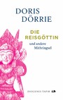 Die Reisgöttin - und andere Mitbringsel