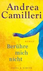 Berühre mich nicht - Roman