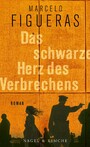 Das schwarze Herz des Verbrechens - Roman