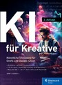 KI für Kreative - Künstliche Intelligenz für Grafik und Design nutzen