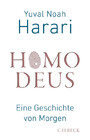 Homo Deus - Eine Geschichte von Morgen