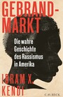 Gebrandmarkt - Die wahre Geschichte des Rassismus in Amerika