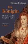 Die Königin - Elisabeth I. und der Kampf um England
