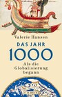 Das Jahr 1000 - Als die Globalisierung begann