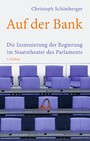 Auf der Bank - Die Inszenierung der Regierung im Staatstheater des Parlaments