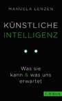 Künstliche Intelligenz - Was sie kann & was uns erwartet