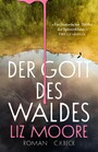 Der Gott des Waldes - Roman