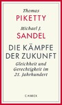 Die Kämpfe der Zukunft - Gleichheit und Gerechtigkeit im 21. Jahrhundert