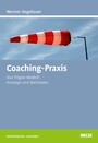 Coaching-Praxis - Das Trigon-Modell: Konzept und Methoden