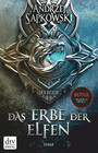 Das Erbe der Elfen - Roman Die Hexer-Saga 1