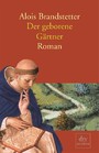 Der geborene Gärtner - Roman