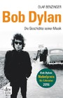 Bob Dylan - Die Geschichte seiner Musik