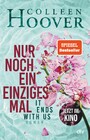 Nur noch ein einziges Mal - Roman | Die deutsche Ausgabe des Bestsellers ?It Ends With Us? | Jetzt im Kino
