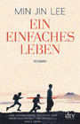 Ein einfaches Leben - Roman