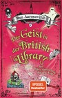 Der Geist in der British Library und andere Geschichten aus dem Folly - Roman