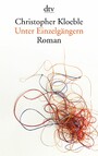 Unter Einzelgängern - Roman