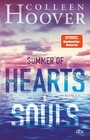 Summer of Hearts and Souls - Roman | Mitreißende Sommer-Liebesgeschichte  - die deutsche Ausgabe des Bestsellers ?Heart Bones?