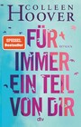 Für immer ein Teil von dir - Roman | Die deutsche Ausgabe von ?Reminders of Him?
