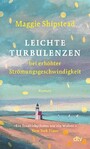 Leichte Turbulenzen bei erhöhter Strömungsgeschwindigkeit - Neuausgabe