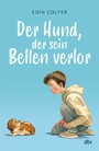 Der Hund, der sein Bellen verlor - Berührende Tiergeschichte ab 8