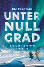 Unter Null Grad - Countdown im Eis - Packendes Survivalabenteuer vor dem Hintergrund des Klimawandels ab 11
