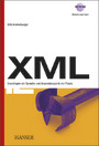 XML - Grundlagen der Sprache und Anwendungen in der Praxis
