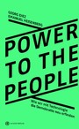 Power To The People - Wie wir mit Technologie die Demokratie neu erfinden
