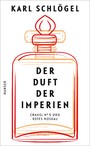 Der Duft der Imperien - 'Chanel No 5' und 'Rotes Moskau'