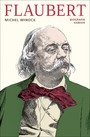 Flaubert - Biografie