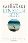 Einzeln sein - Eine philosophische Herausforderung