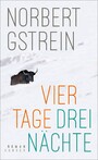 Vier Tage, drei Nächte - Roman