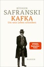 Kafka - Um sein Leben schreiben
