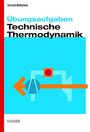 Übungsaufgaben Technische Thermodynamik