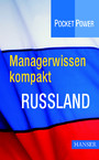 Managerwissen kompakt: Russland
