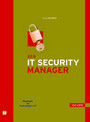 Der IT Security Manager