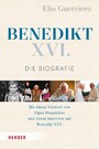 Benedikt XVI. - Die Biografie