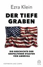 Der tiefe Graben - Die Geschichte der gespaltenen Staaten von Amerika