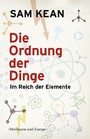 Die Ordnung der Dinge - Im Reich der Elemente