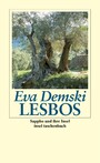 Lesbos - Sappho und ihre Insel